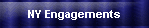 NY Engagements