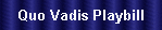 Quo Vadis Playbill