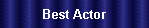 Best Actor