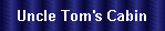 Uncle Tom's Cabin